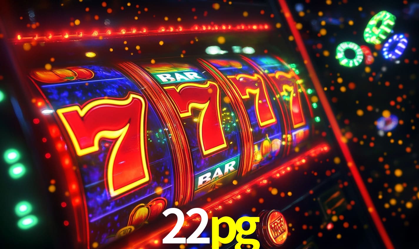 22pg: Jogos de Caça-Níqueis-Altas Recompensas, Roleta-Velocidade, Blackjack-Desafios Máximos